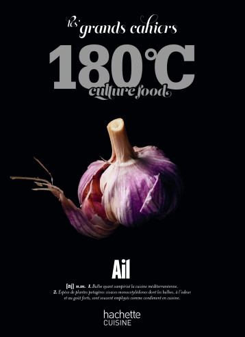 Les grands cahiers 180°C - Ail -   - HACHETTE PRAT