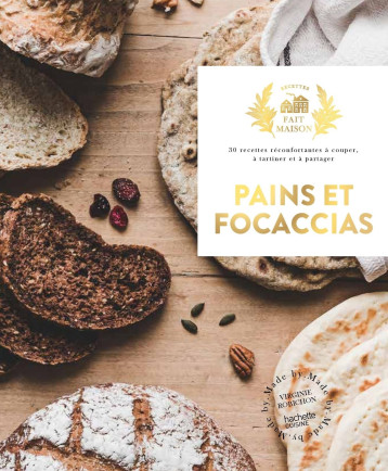 Pains et focaccias - Virginie Robichon - HACHETTE PRAT