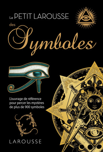 Petit Larousse des symboles - Robert Olorenshaw - LAROUSSE