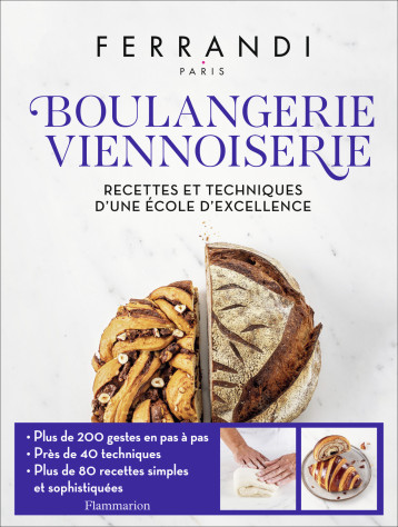 Boulangerie - Viennoiserie -  Ferrandi Paris - FLAMMARION