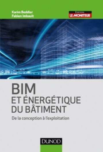 BIM et énergétique des bâtiments - Karim Beddiar - DUNOD