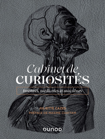 Cabinet de curiosités - Juliette Cazes - DUNOD