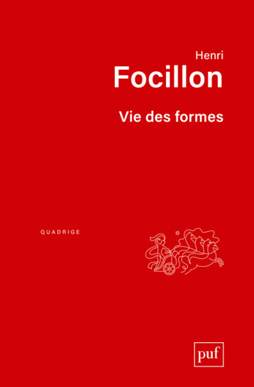 Vie des formes - Henri Focillon - PUF