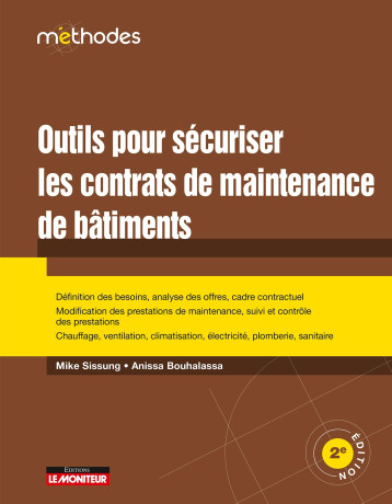 Outils pour sécuriser les contrats de maintenance des bâtiments - Anissa BOUHALASSA - MONITEUR