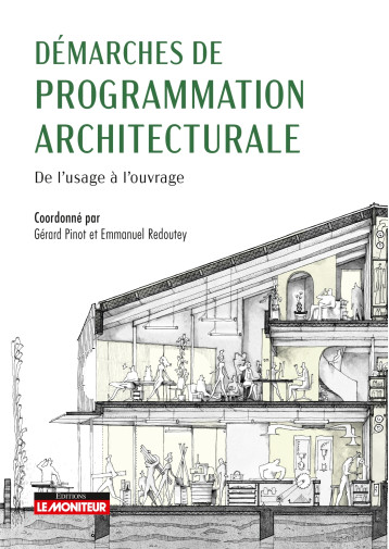 Démarches de programmation architecturale - Gérard Pinot - MONITEUR