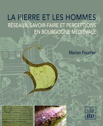 La pierre et les hommes - Marion Foucher - PU DIJON