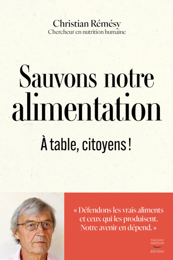 Sauvons notre alimentation - Christian Rémésy - THIERRY SOUCCAR