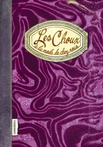 Les Choux  - Sonia Ezgulian - CUISINIERES