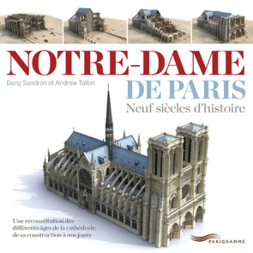 Notre-Dame de Paris - Dany Sandron - PARIGRAMME