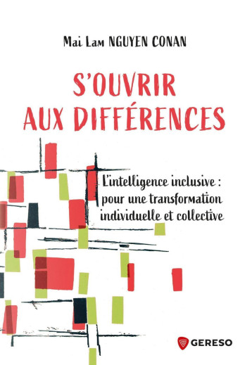 S'ouvrir aux différences - Mai Lam Nguyen Conan - GERESO