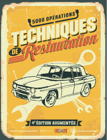 Techniques de restauration - 4e édition -  Collectif - CASA