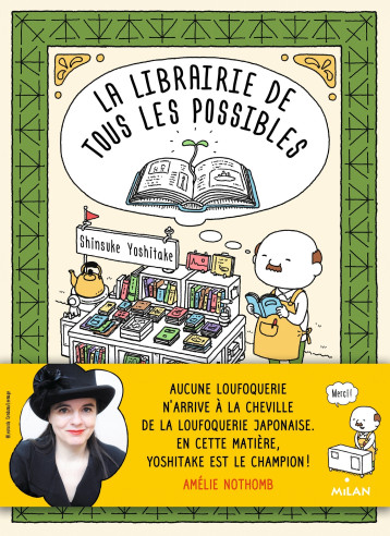 La librairie de tous les possibles - Shinsuke Yoshitake - MILAN