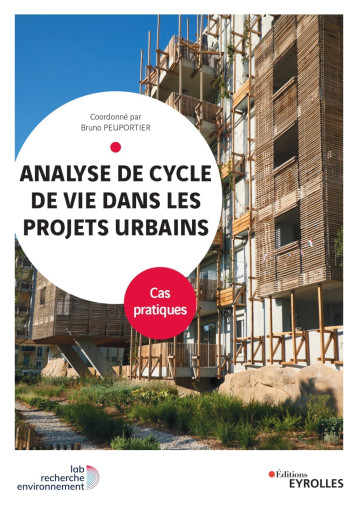 Analyse de cycle de vie dans les projets urbains - Maxime Trocmé - EYROLLES