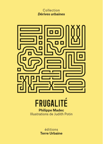 Frugalité - Philippe Madec - TERRE URBAINE