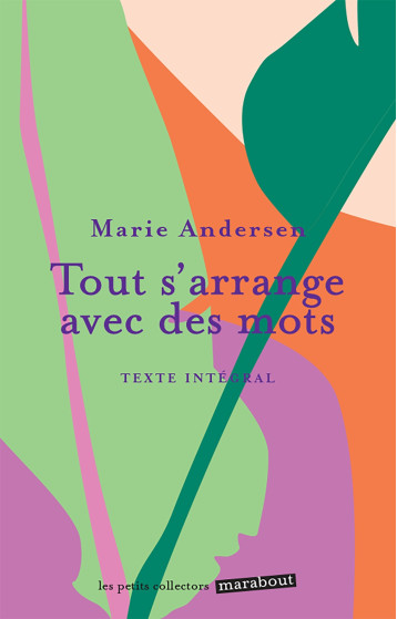 Tout s'arrange avec des mots - Marie Andersen - MARABOUT