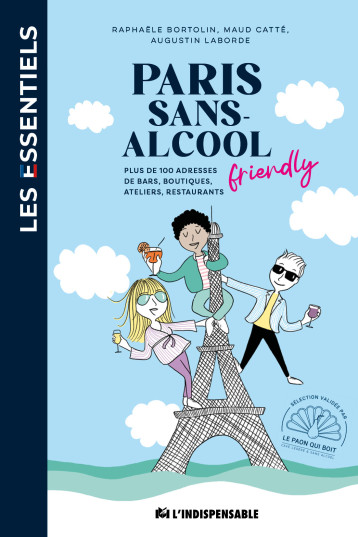 Paris sans alcool - Augustin Laborde - INDISPENSABLE