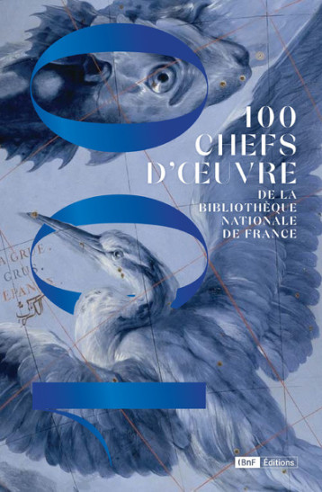 100 chefs d'oeuvre de la Bibliothèque Nationale de France - Gennaro Toscana - BNF