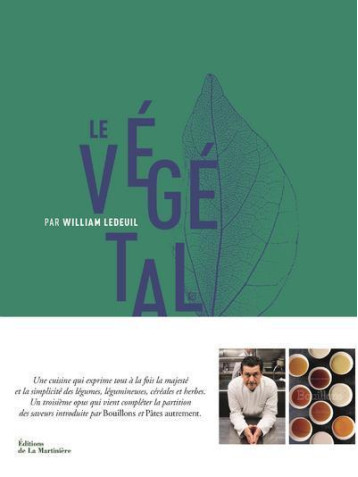 Le Végétal par William Ledeuil - William Ledeuil - MARTINIERE BL