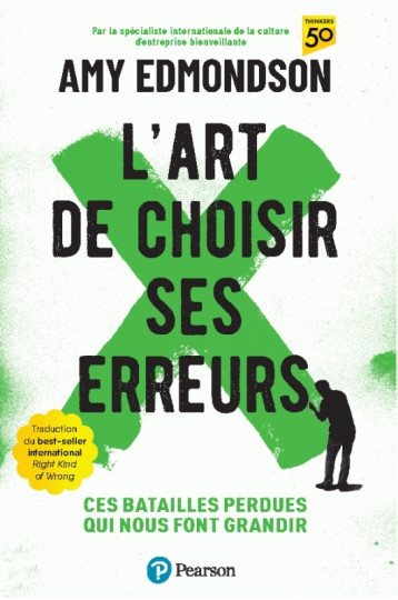 L'art de choisir ses erreurs - Amy Edmondson - PEARSON