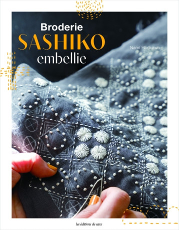 Broderie Sashiko embellie - Nami Horikawa - DE SAXE