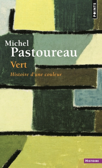 Vert - Michel Pastoureau - POINTS