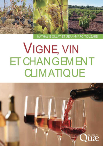 Vigne, vin et changement climatique - Jean-Marc Touzard - QUAE