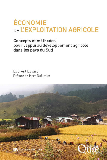 Économie de l'exploitation agricole - Laurent Levard - QUAE