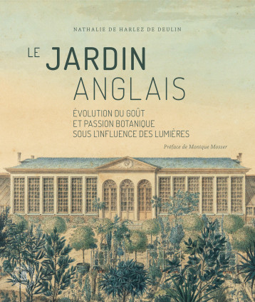 Le jardin anglais - Nathalie DE HARLEZ DE DEULIN - ACADEMIE ROYALE