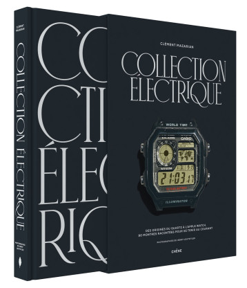 Collection électrique - Clément Mazarian - LE CHENE