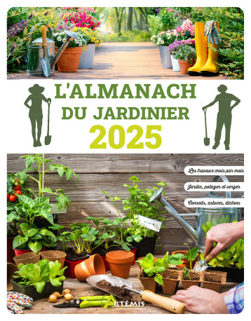 Almanach du jardinier 2025 -  Collectif - ARTEMIS