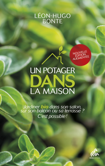 Un potager dans la maison - nouvelle édition - Denis Pic Lelièvre - MAMA