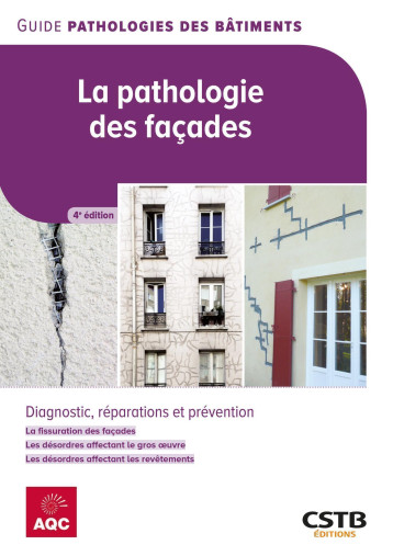 La pathologie des façades -  THOMAS JEAN-LUC - CSTB