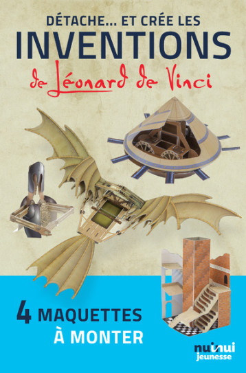 Détache... et crée les inventions de Léonard de Vinci - David Hawcock - NUINUI JEUNESSE