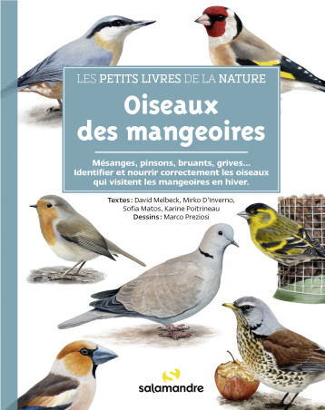 Les petits livres de la nature - Oiseaux des mangeoires - David MELBECK - LA SALAMANDRE