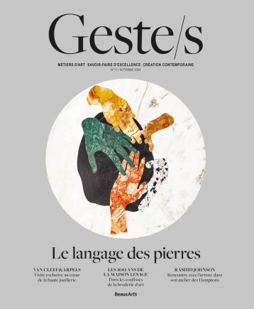 Geste/s n°11 : Le langage des pierres -  Collectif - BEAUX ARTS ED