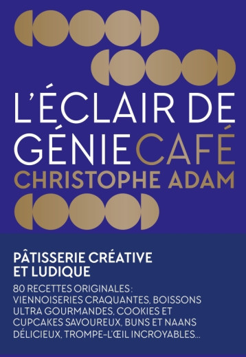 L'Éclair de génie Café - Christophe Adam - MARTINIERE BL