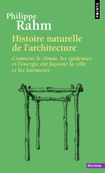 Histoire naturelle de l'architecture - Philippe Rahm - POINTS