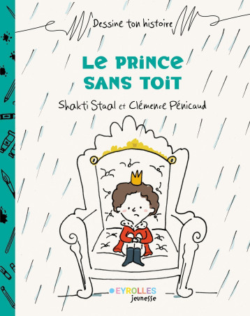 Le prince sans toit - Clémence Penicaud - EYROLLES