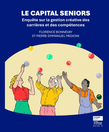 Le Capital Seniors - Pierre-Emmanuel Medioni - ECOLE DES MINES