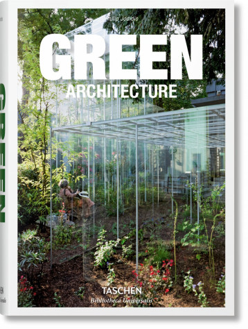 Green Architecture (GB/ALL/FR) - Philip Jodidio, Philip Jodidio - TASCHEN