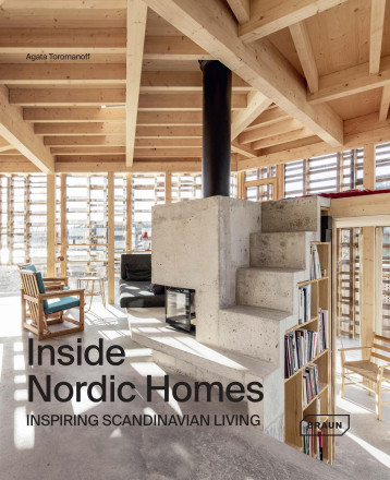 Inside Nordic Homes - Agata Toromanoff, Agata Toromanoff - BRAUN