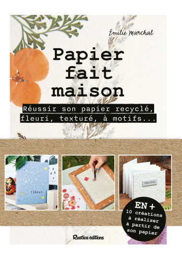 Papier fait maison - MARCHAL EMILIE - RUSTICA Papier fait maison - MARCHAL EMILIE - RUSTICA