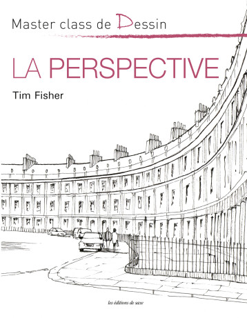 LA PERSPECTIVE - Timothy FISHER - DE SAXE LA PERSPECTIVE - Timothy FISHER - DE SAXE