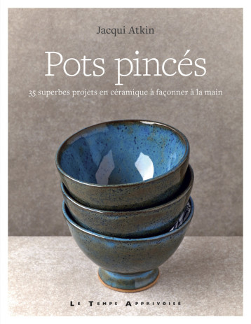 Pots pincés - Jacqui Atkin - LTA Pots pincés - Jacqui Atkin - LTA