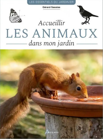 Accueillir les animaux dans mon jardin